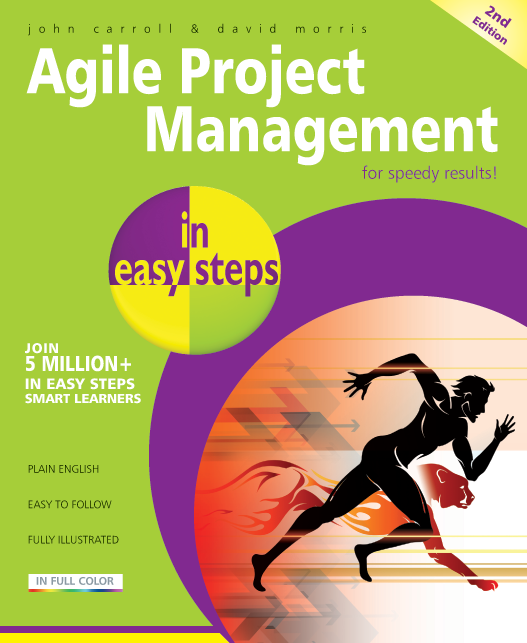 Agile Project Management in easy steps, 2nd edition 9781840786415