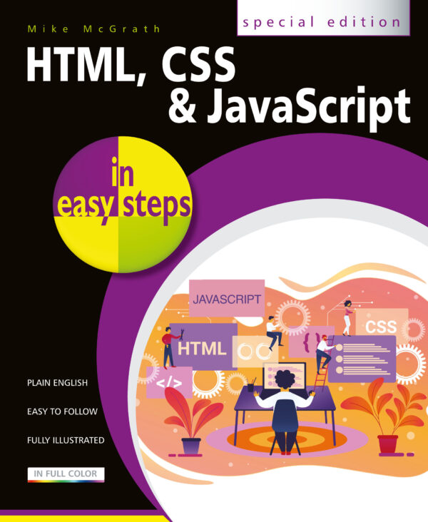 HTML, CSS & JavaScript in easy steps 9781840788785