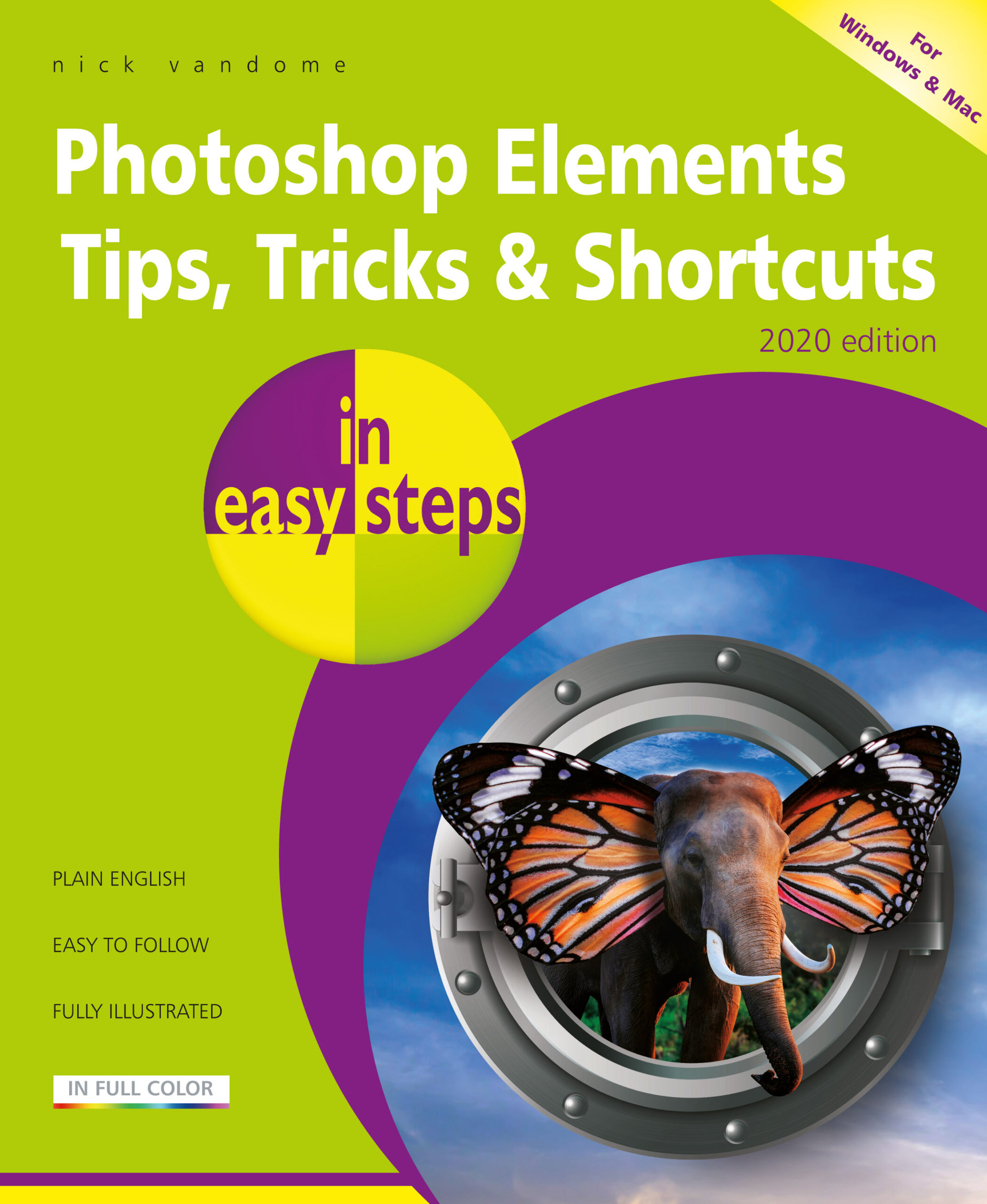 Photoshop Elements Tips, Tricks & Shortcuts in easy steps - 2020 edition