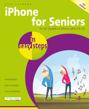 iPhone for Seniors in easy steps, 7th edition 9781840789089