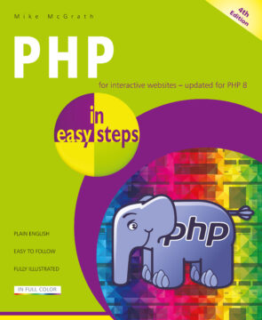 PHP in easy steps, 4th edition 9781840789232