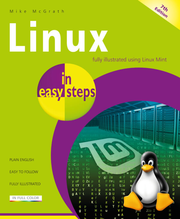 Linux in easy steps, 7th edition 9781840789379