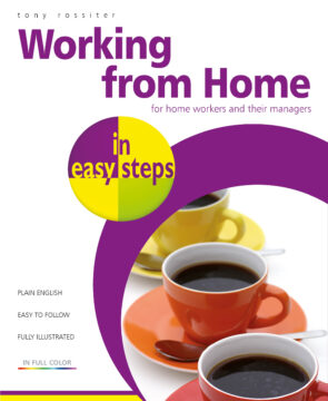 Working from Home in easy steps 9781840789492