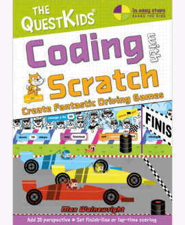 Coding with Scratch – Create Fantastic Driving Games