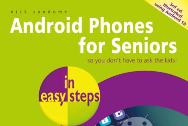 New release: Android Phones for Seniors in easy steps, 3rd edition
