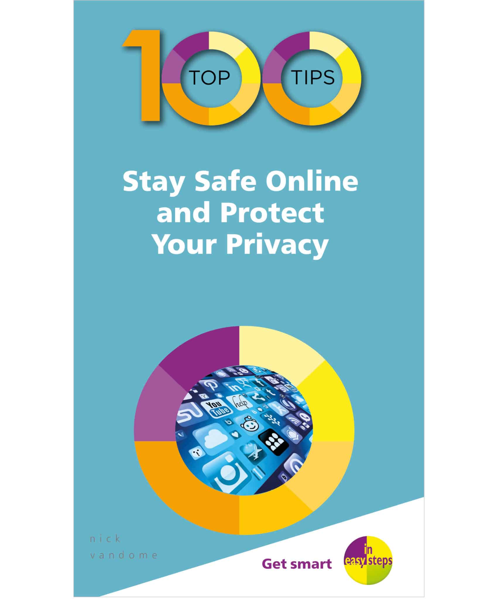 100 Top Tips - Stay Safe Online and Protect Your Privacy_cover