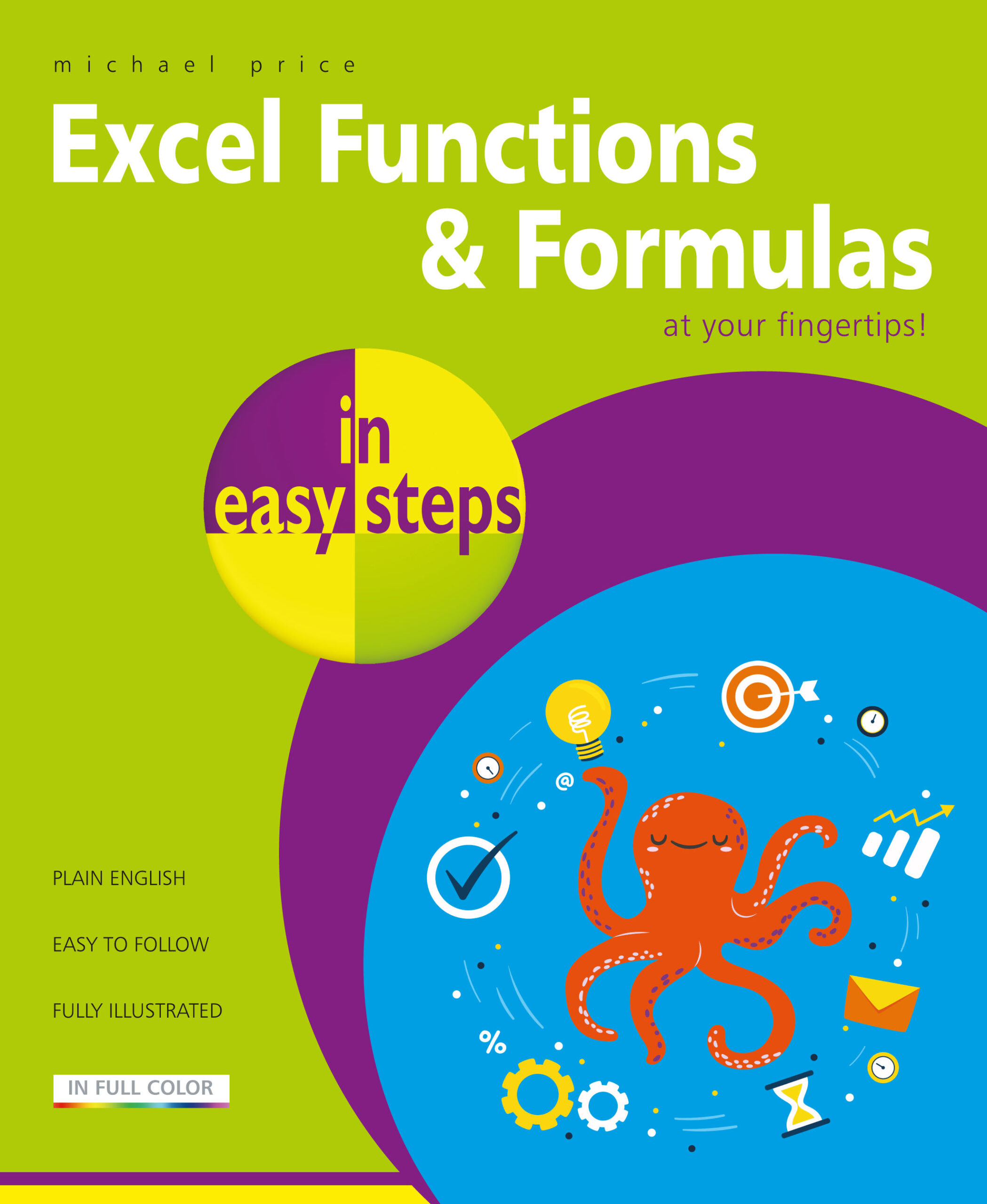 Excel Functions & Formulas in easy steps 9781840788815||||||