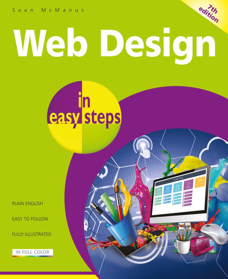 Web Design in easy steps, 7th edition 9781840789850 front cover