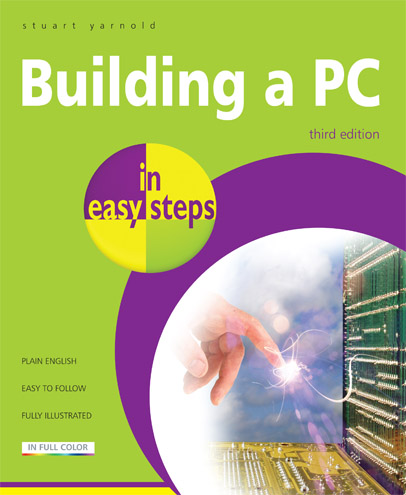 Building a PC in easy steps