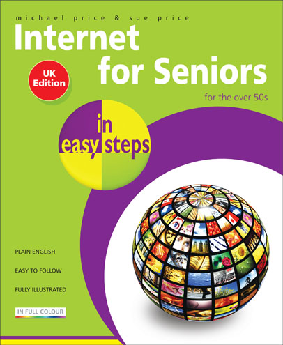 Internet for Seniors in easy steps