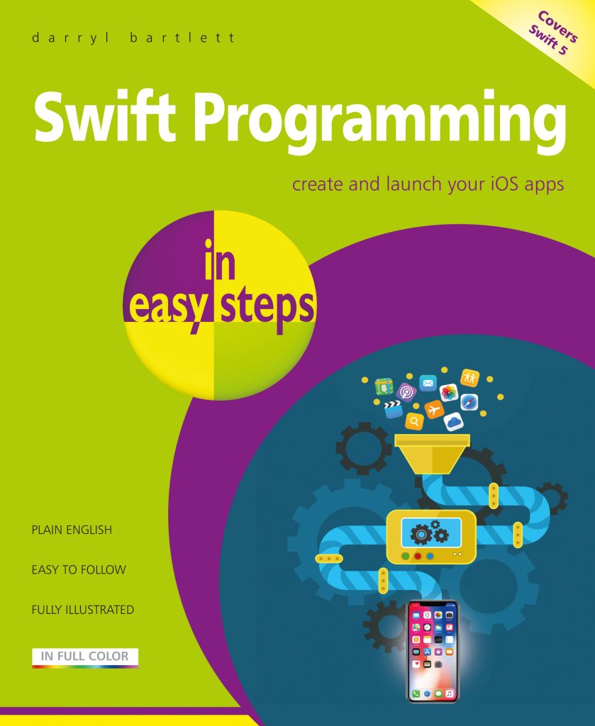 Swift Programming in easy steps – develop iOS apps